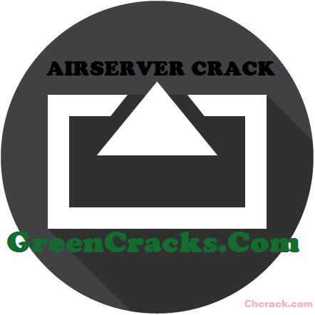 AirServer Crack