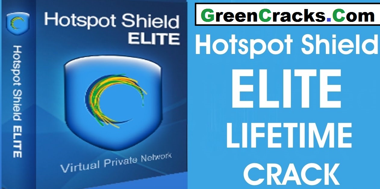 hotspot shield elite free download with crack