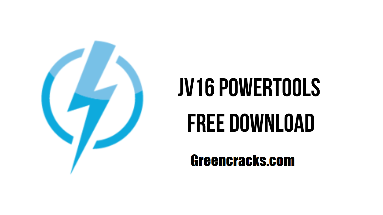 jv16 power Tools Crack + Serial Key Download